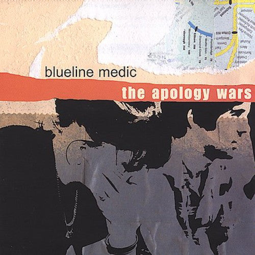 Blueline Medic - The Apology Wars