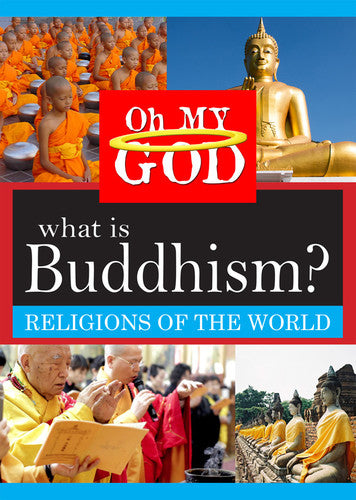 What is Buddhism?