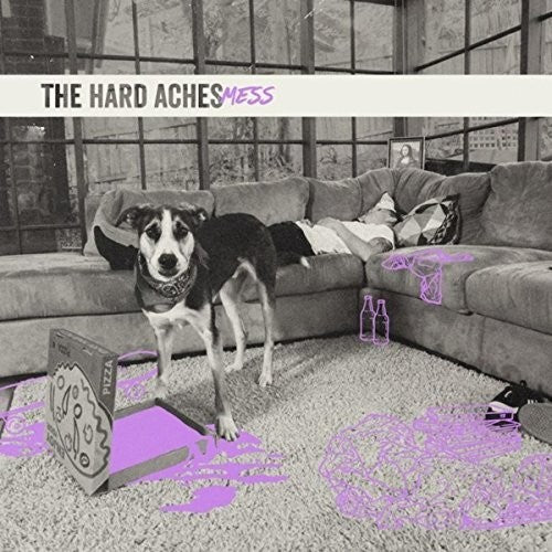 Hard Aches - Mess