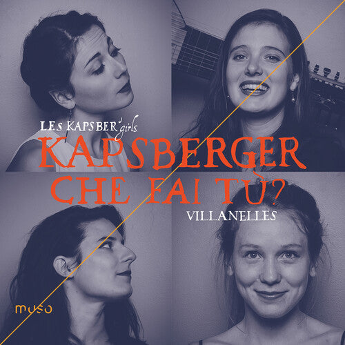 Kapsberger/ Kapsber Girls - Che Fai Tu