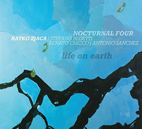 Ratko Zjaca / Nocturnal Four - Life On Earth