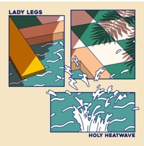 Lady Legs - Holy Heatwave