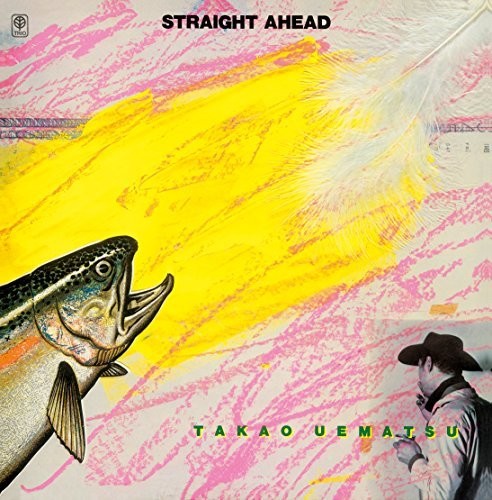 Takao Uematsu - Straight Ahead