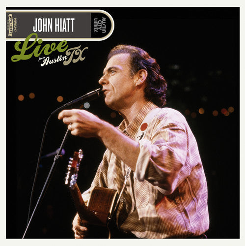 John Hiatt - Live from Austin TX