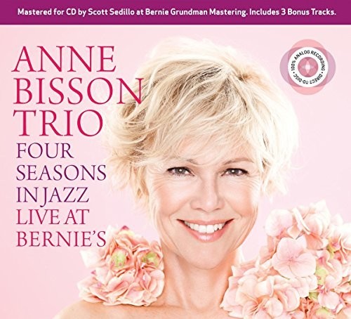 Anne Bisson - Four Seasons In Live At Bernie's