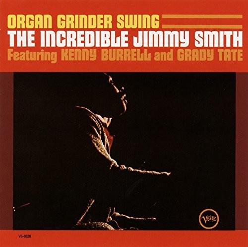 Jimmy Smith - Organ Grinder Swing