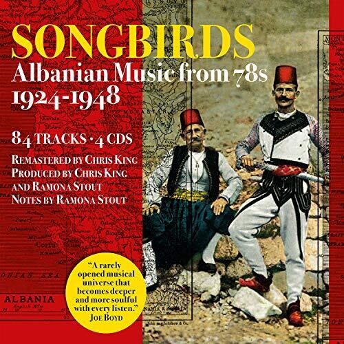 Songbirds: Albanian Music From 78S 1924-1948/ Var - Songbirds: Albanian Music From 78s 1924-1948 (Various Artists)