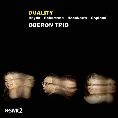 Schumann/ Oberon Trio - Duality