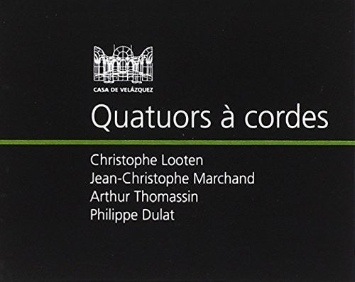 Quatuors a Cordes/ Various - Quatuors a Cordes