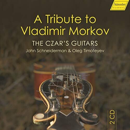 Morkov/ Schneiderman/ Timofeyev - Czar's Guitars