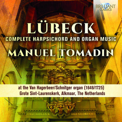 Lubeck/ Tomadin - Complete Harpsichord & Organ Music