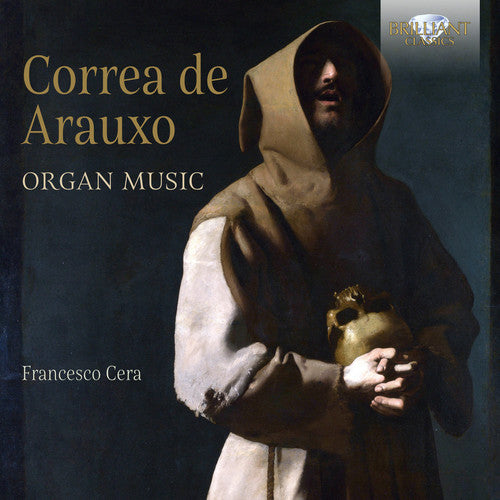 Arauxo/ Cera - Organ Music