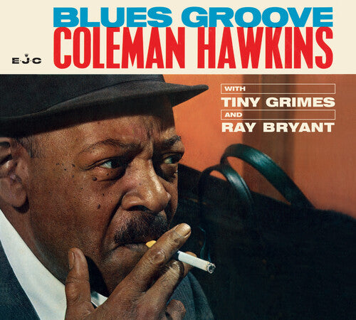 Coleman Hawkins - Blues Groove [Limited Remastered Digipak With Bonus Tracks]