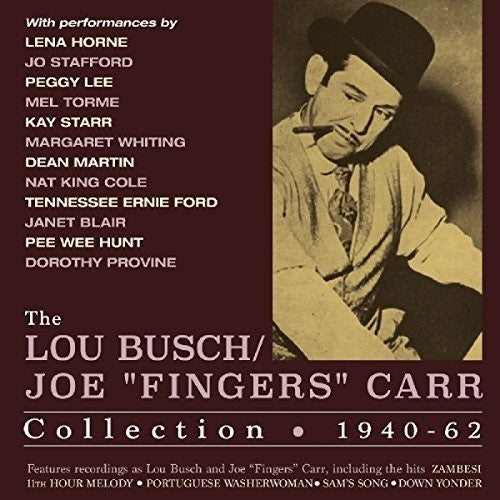 Lou Busch - Lou Busch / Joe Fingers Carr Collection 1940-62