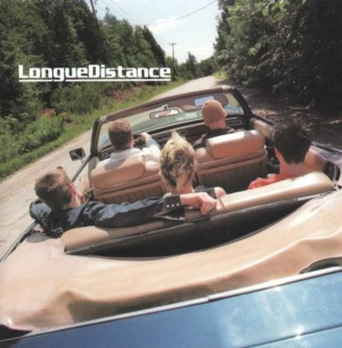 Longue Distance - Longue Distance