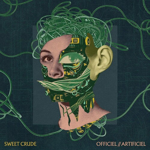 Sweet Crude - Officiel//Artificiel