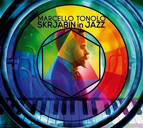 Marcello Tonolo - Skrjabin in Jazz