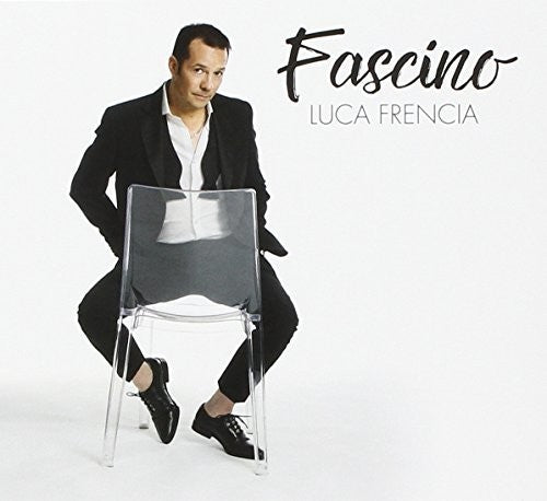 Luca Frencia - Fascino