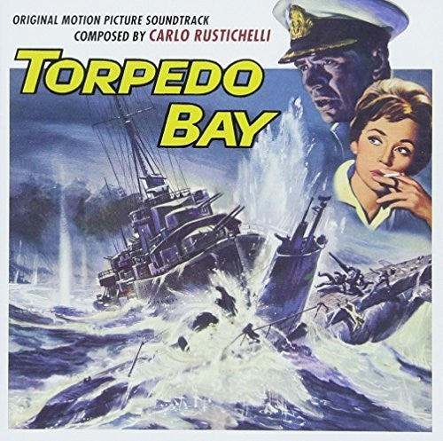 Carlo Rustichelli - Torpedo Bay (Original Motion Picture Soundtrack)