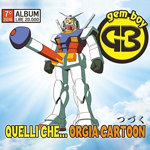 Gem Boy - Quelli Che Orgia Cartoon