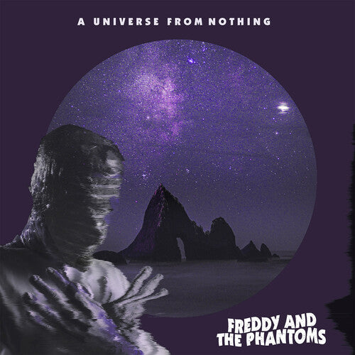 Freddy & Phantoms - Universe From Nothing