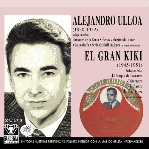 Alejandro Ulloa / El Gran Kiki - 1950-1952 / 1945-1951