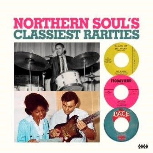 Northern Classiest Rarities/ Various - Northern Soul's Classiest Rarities / Various