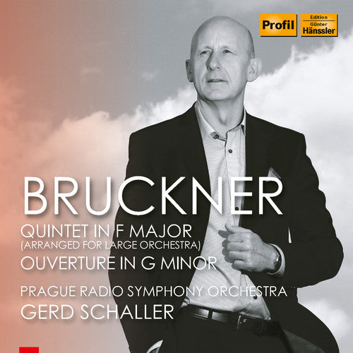 Bruckner/ Prague Radio Symphony Orch - Quintet in F Major / Overture in G Minor