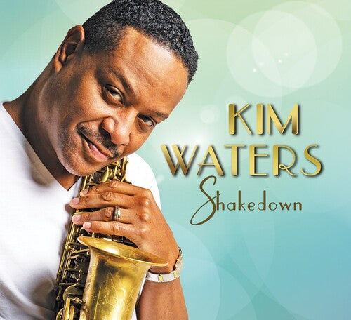 Kim Waters - Shakedown