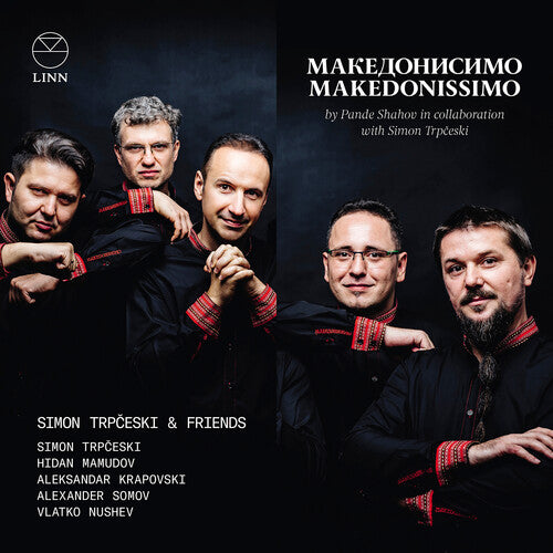 Shahov/ Trpceski/ Nushev - Makedonissimo