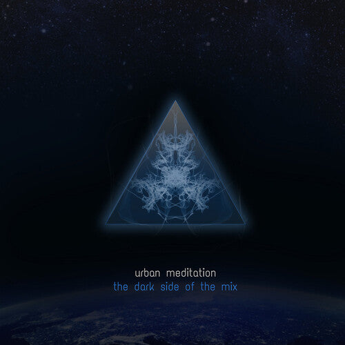 Urban Meditation - The Dark Side Of The Mix