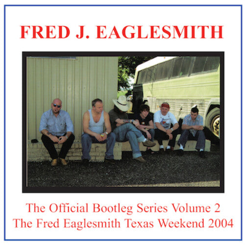 Fred Eaglesmith - Bootleg Volume 2