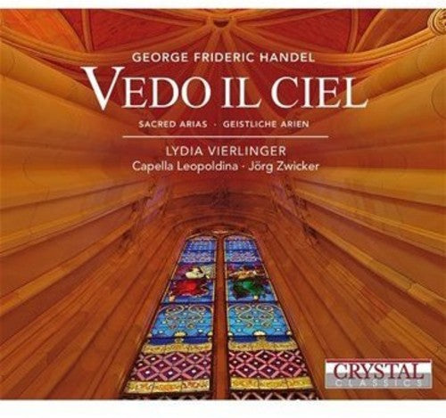 Vierlinger/ Capella Leopoldina/ Swicker - Vedo Il Ciel/Sacred Arias