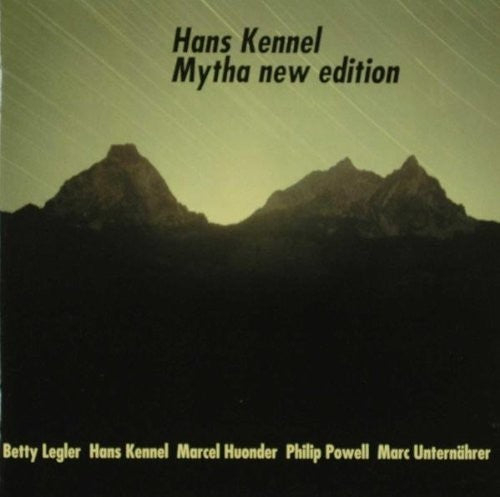 Kennel/ Legler/ Powell - Mytha New Edition