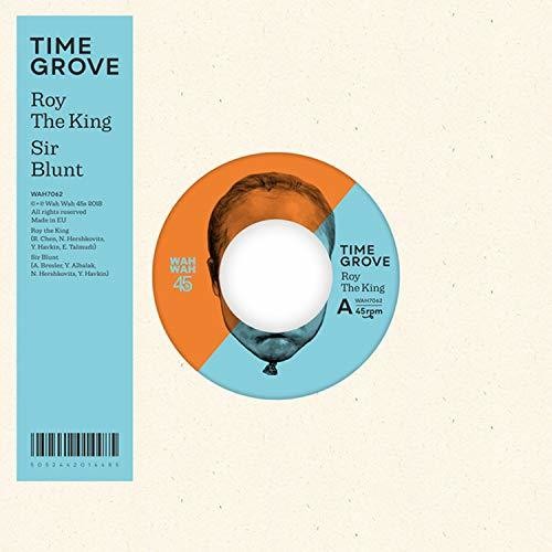 Time Grove - Roy The King / Sir Blunt