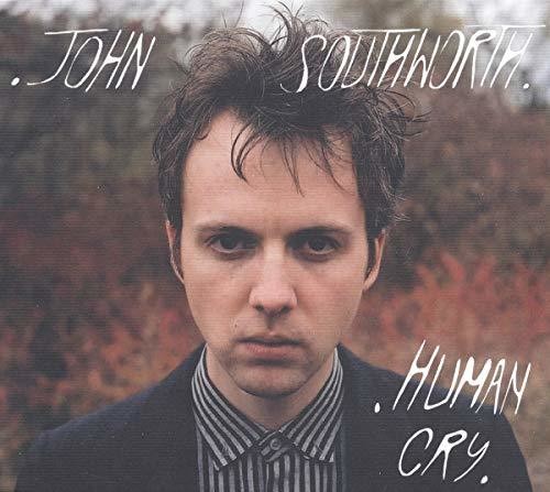 John Southworth - Human Cry