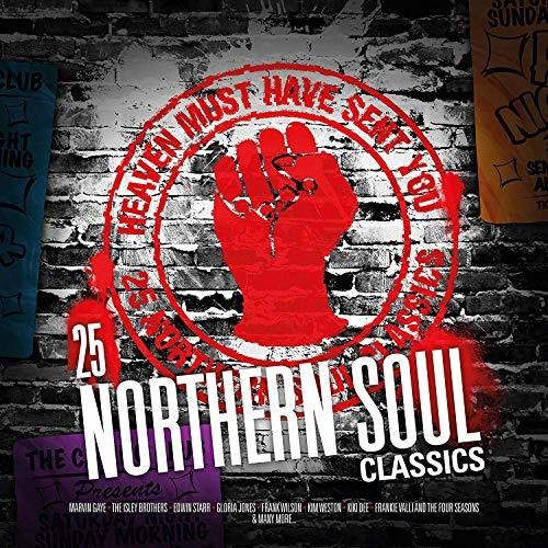 Heaven Must Have Sent You: 25 Northern Soul/ Var - Heaven Must Have Sent You: 25 Northern Soul Classics / Various