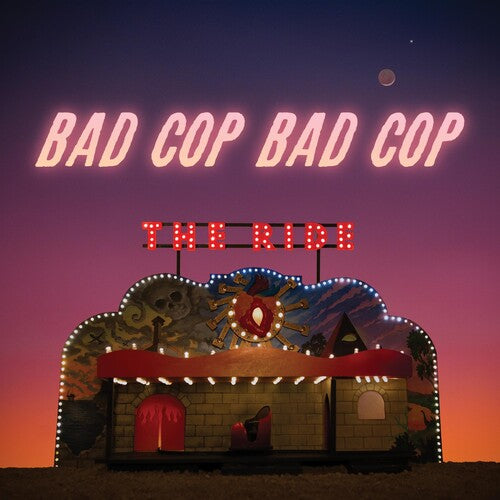 Bad Cop/ Bad Cop - Ride