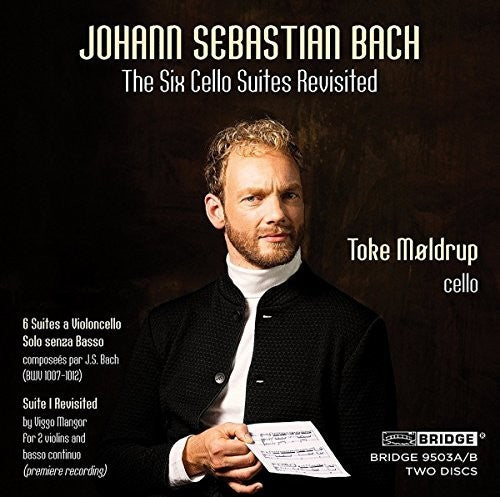 J.S. Bach / Moldrup - 6 Cello Suites Revisited