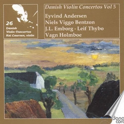 Andersen/ Bentzon/ Emborg - Danish Violin Concertos 9 & 10