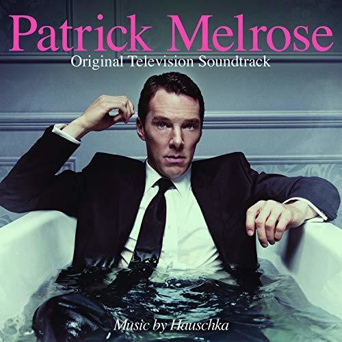 Patrick Melrose/ TV O.S.T. - Patrick Melrose (Original Television Soundtrack)