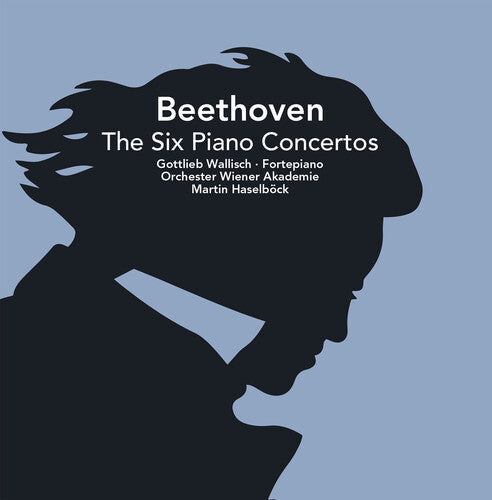 Beethoven/ Wallisch/ Haselbock - Six Piano Concertos