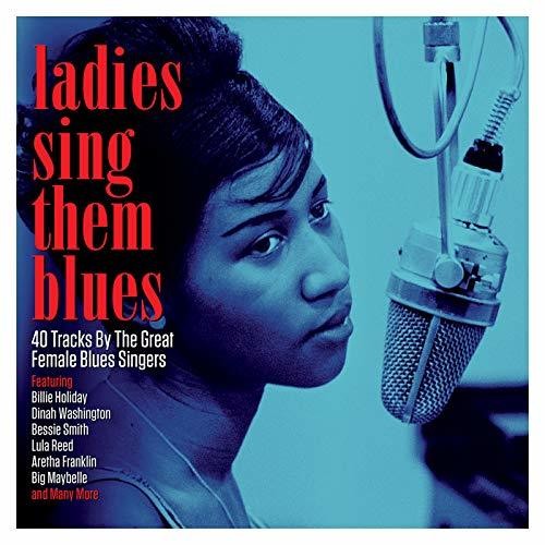 Ladies Sing Them Blues/ Various - Ladies Sing Them Blues / Various