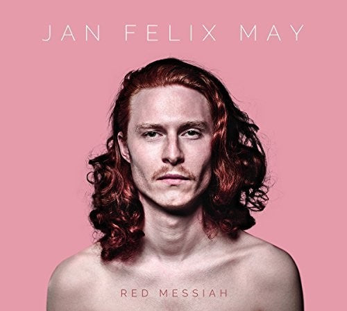 Jan May Felix - Red Messiah