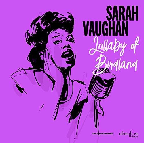 Sarah Vaughan - Lullaby of Birdland