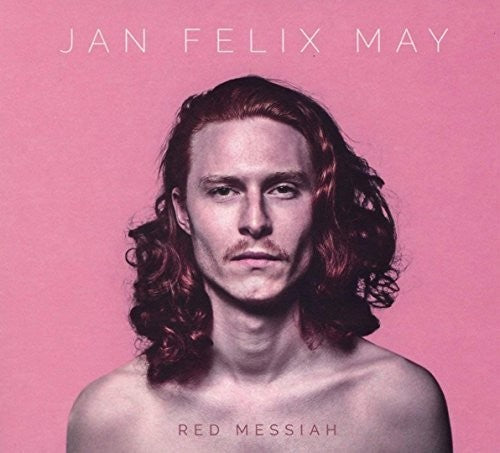 Jan May Felix - Red Messiah