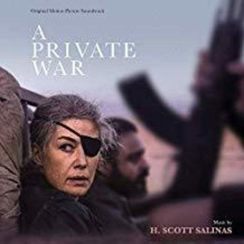 H Scott Salinas - A Private War (Original Motion Picture Soundtrack)