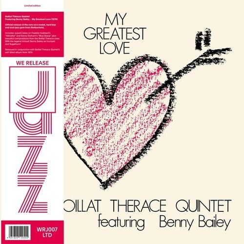 Boillat Therace Quintet/ Benny Bailey - My Greatest Love