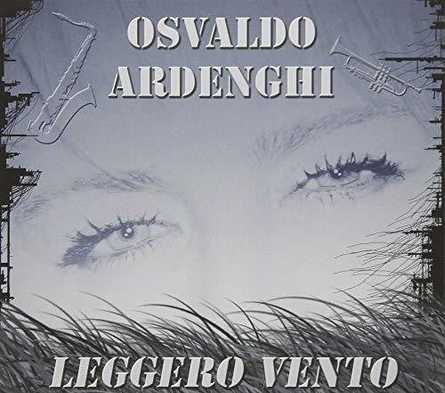 Osvaldo Ardenghi - Leggero Vento