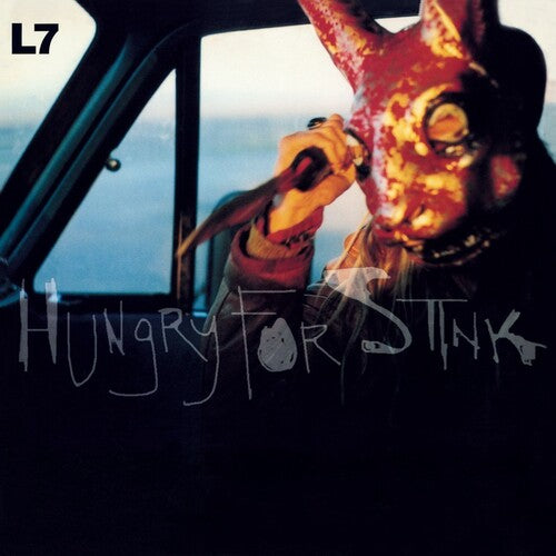 L7 - Hungry For Stink [Black Vinyl]